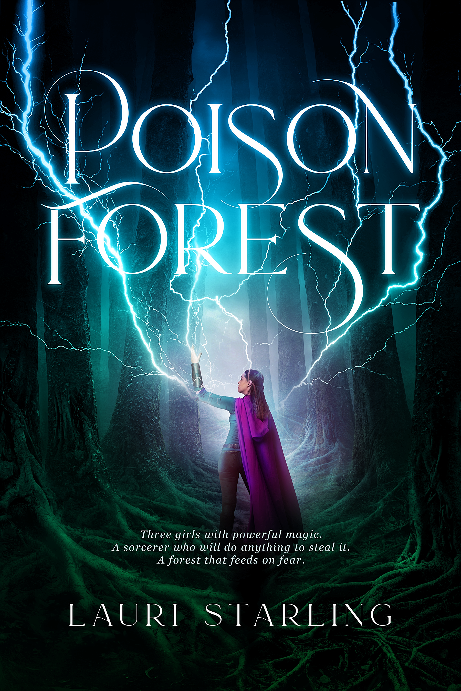It's Live! Cover Reveal: Poison Forest (Lauri Starling), Plus Giveaway! ~ INTERNATIONAL