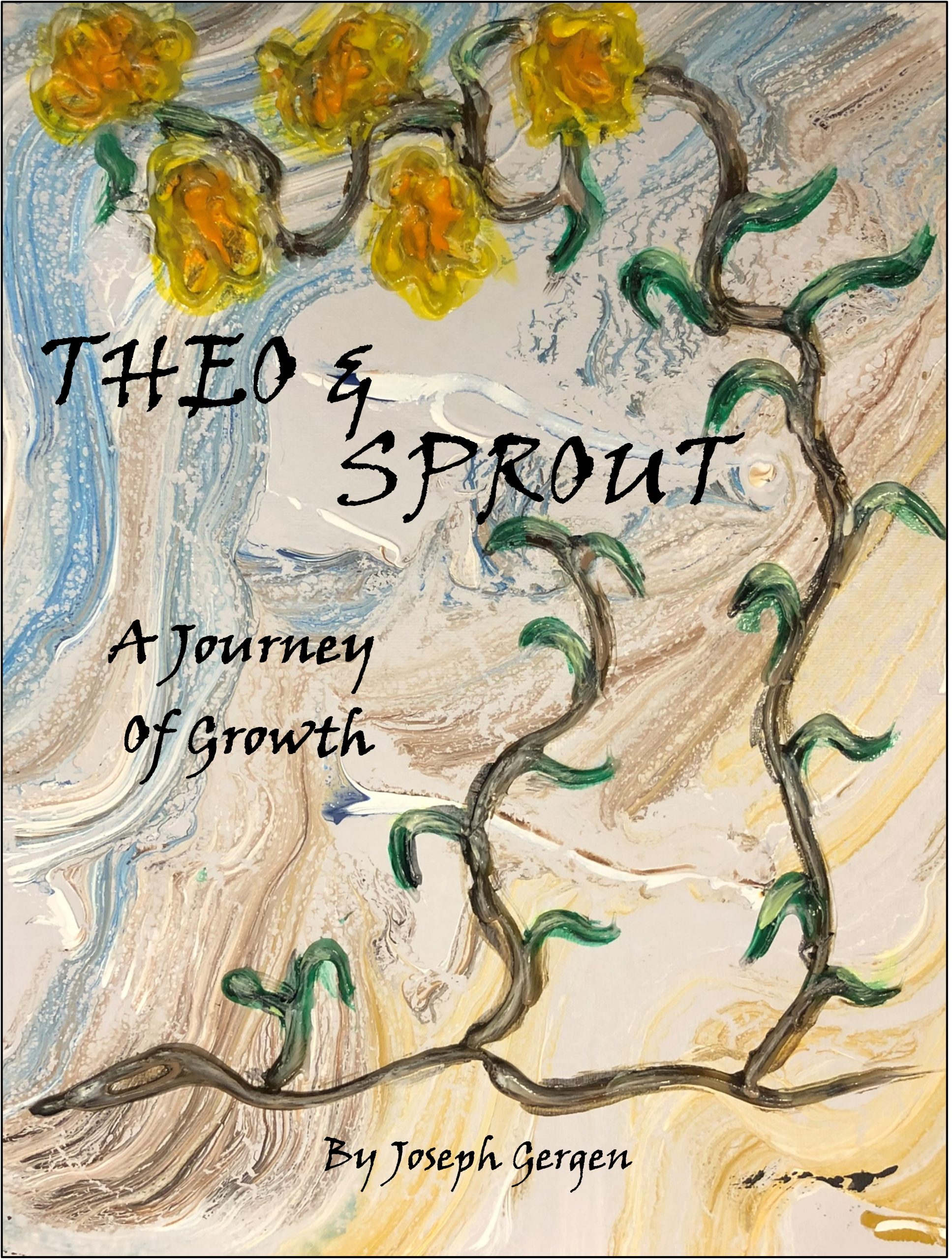Spotlight on Theo and Sprout: A Journey of Growth (Joseph Gergen), Plus Giveaway! ~ US Only