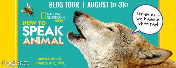 Rockstar Tours: HOW TO SPEAK ANIMAL(Aubre Andrus & Gabby Wild), Excerpt & Giveaway! ~US ONLY