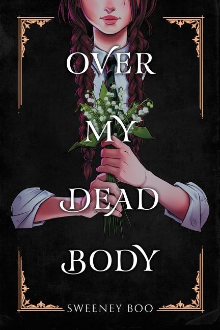 Author Chat With Sweeney Boo (Over My Dead Body), Plus Giveaway! ~US ONLY