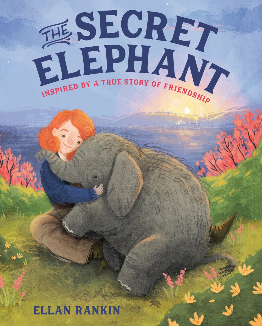 Giveaway: THE SECRET ELEPHANT: Inspired by a True Story of Friendship (Ellan Rankin)~ US ONLY!