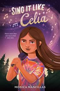 Author Chat with Mónica Mancillas (SING IT LIKE CELIA), Plus Giveaway! ~ US ONLY!