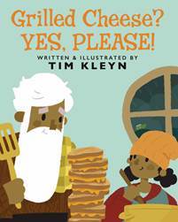 Author Chat with Tim Kleyn (GRILLED CHEESE? YES, PLEASE!), Plus Giveaway! ~ US ONLY!